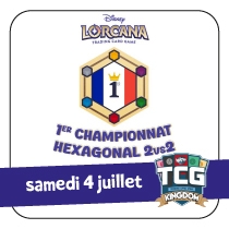 Disney Lorcana : Championnat Hexagonal 2v2 - Samedi